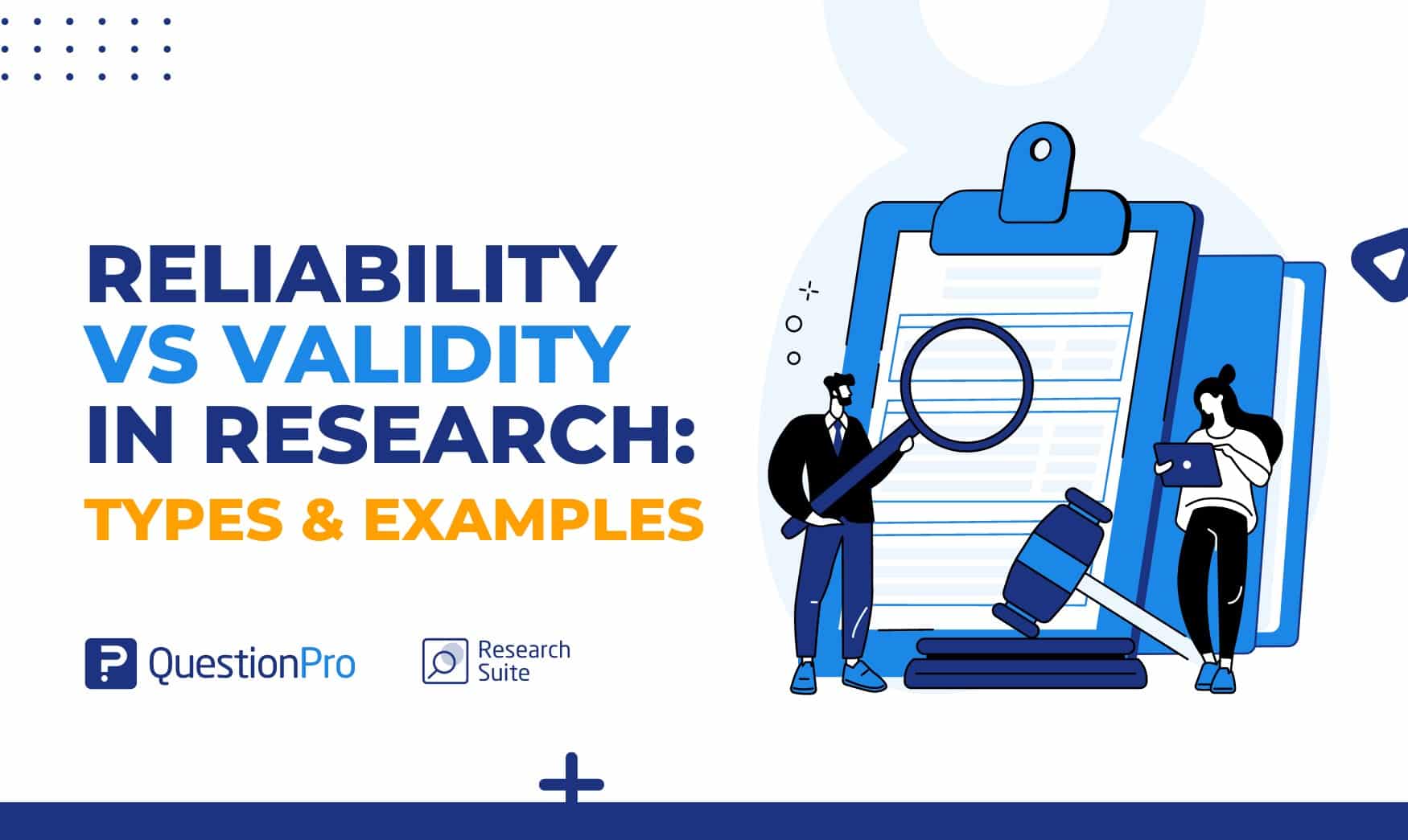 Explore how reliability vs validity in research determines quality. Learn the differences and types + examples. Get insights!