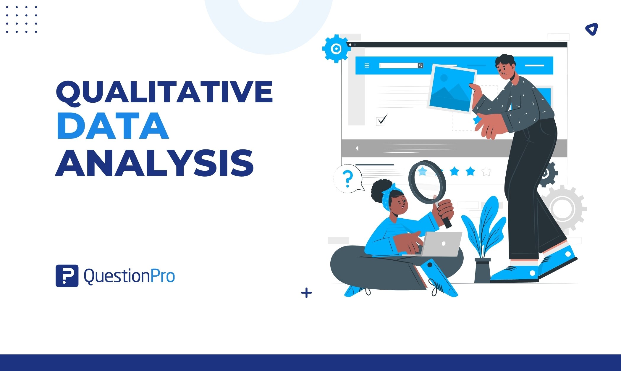 Explore qualitative data analysis with diverse methods and real-world examples. Uncover the nuances of human experiences with this guide.