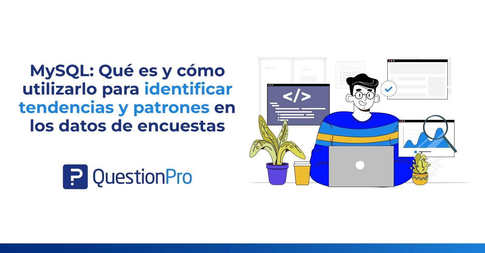 MySQL: Qué es y cómo utilizarlo para identificar tendencias