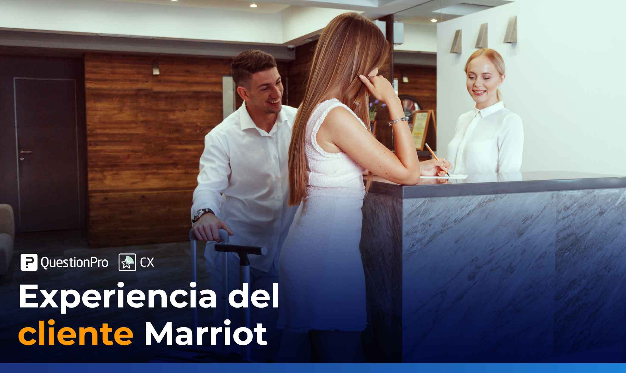 Experiencia del cliente en Marriot