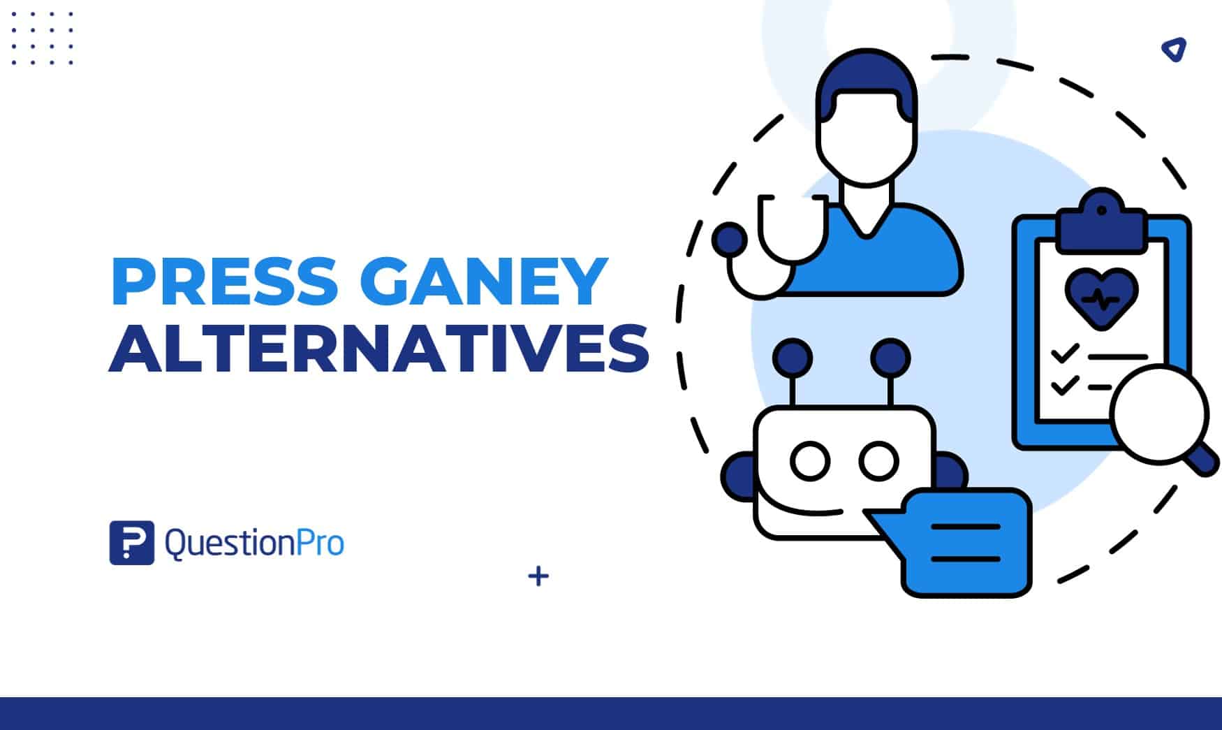 Press Ganey Alternatives