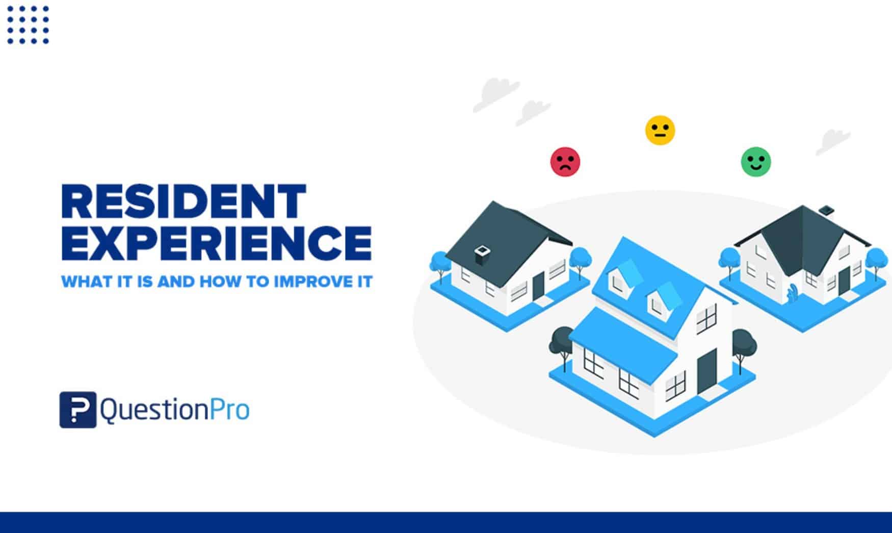Resident Experience: What It Is and How to Improve It 