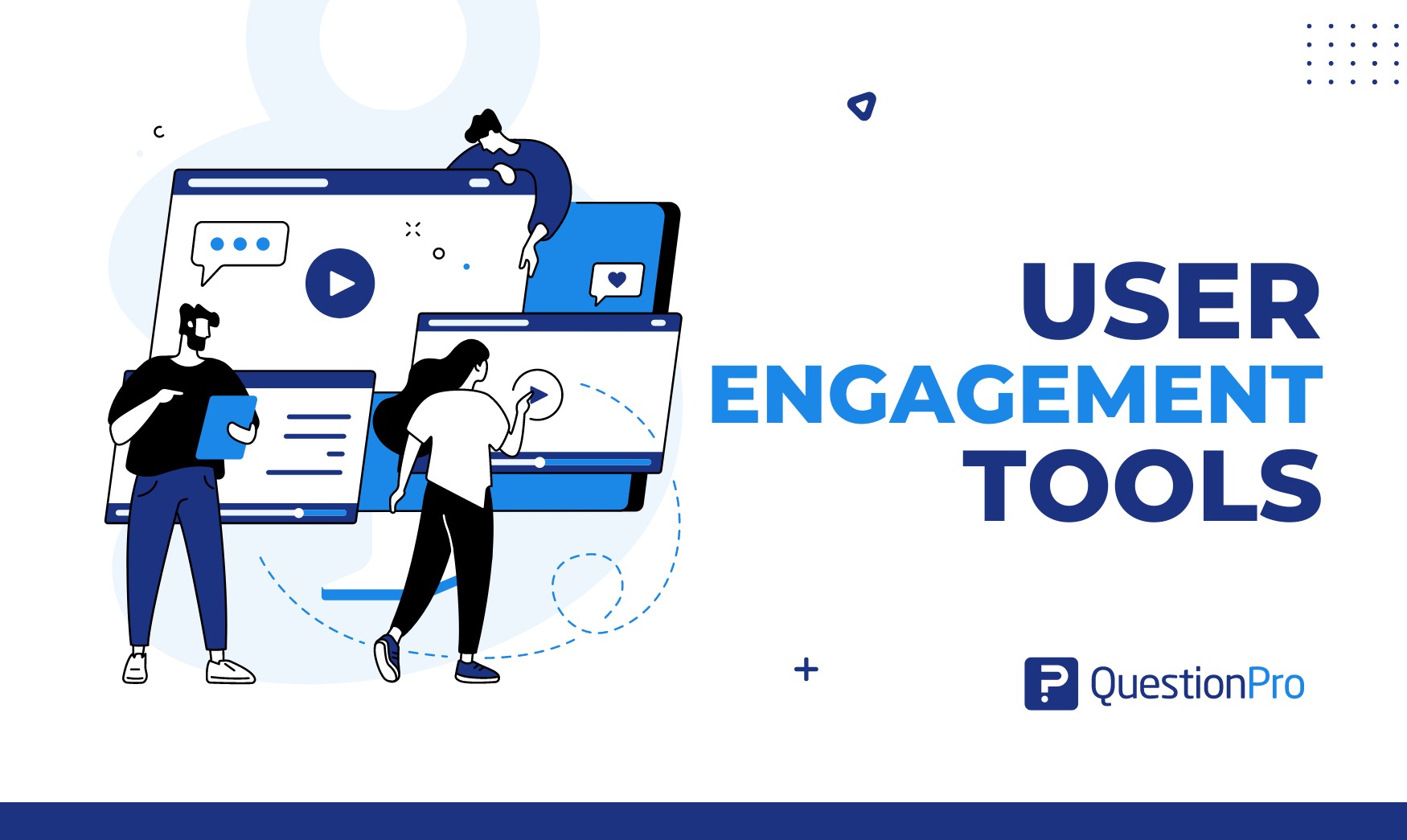 User Engagement Tools
