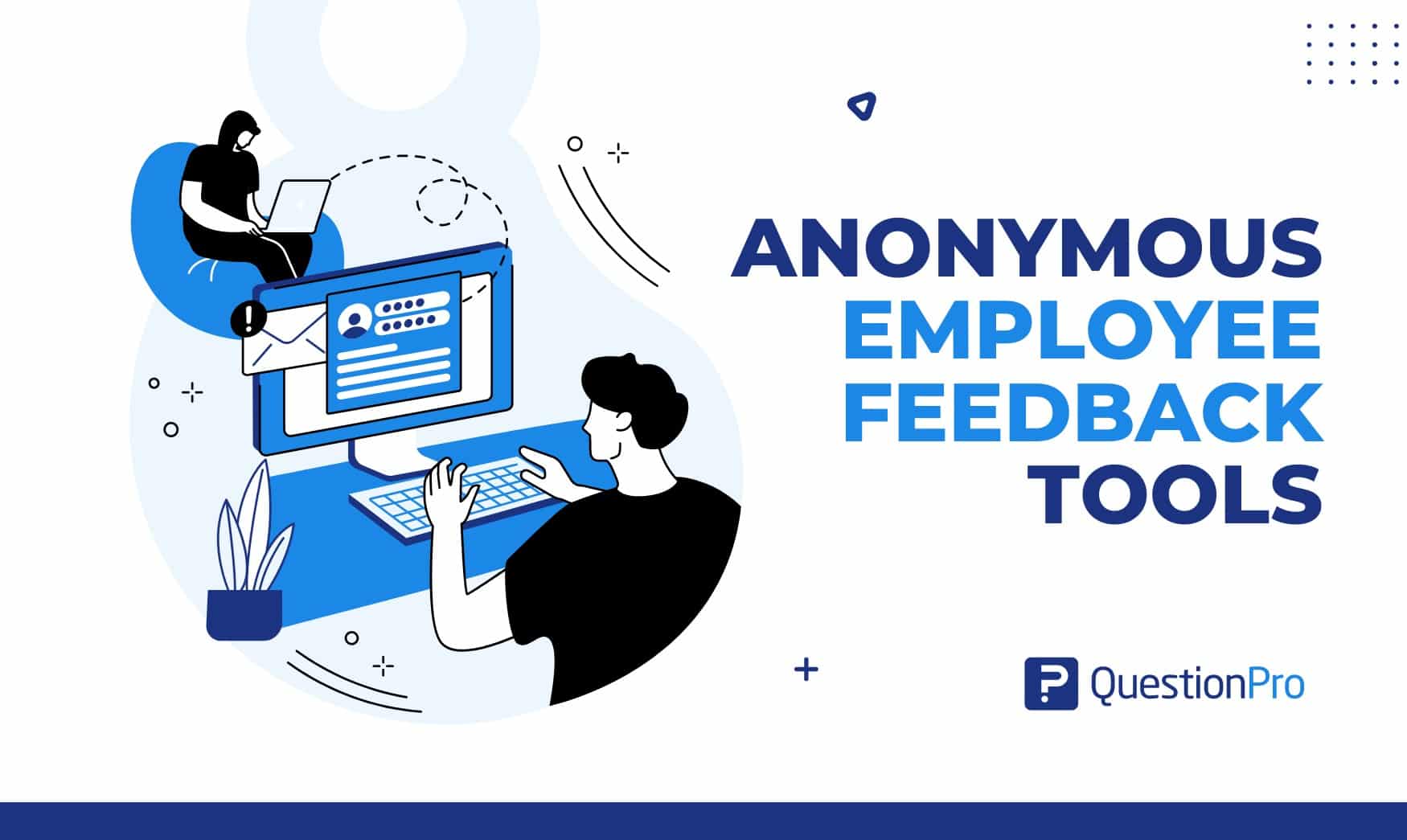 anonymous employee feedback tools