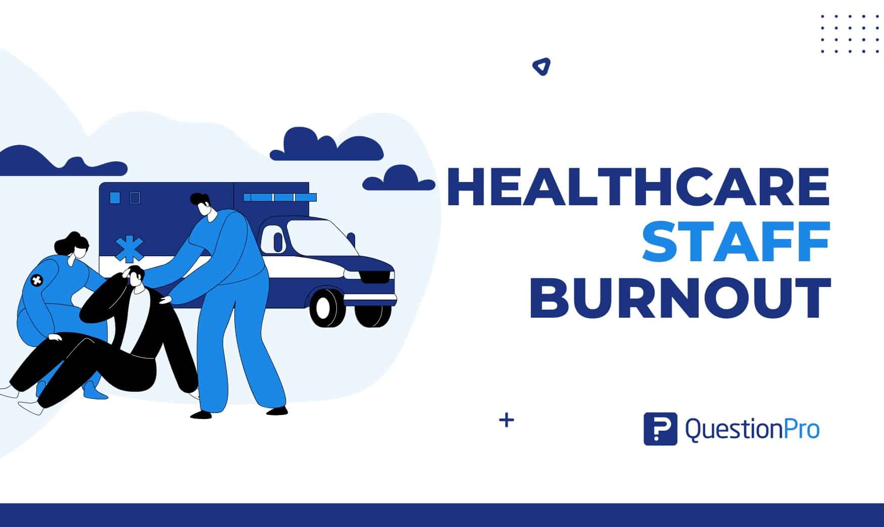 Healthcare Staff Burnout