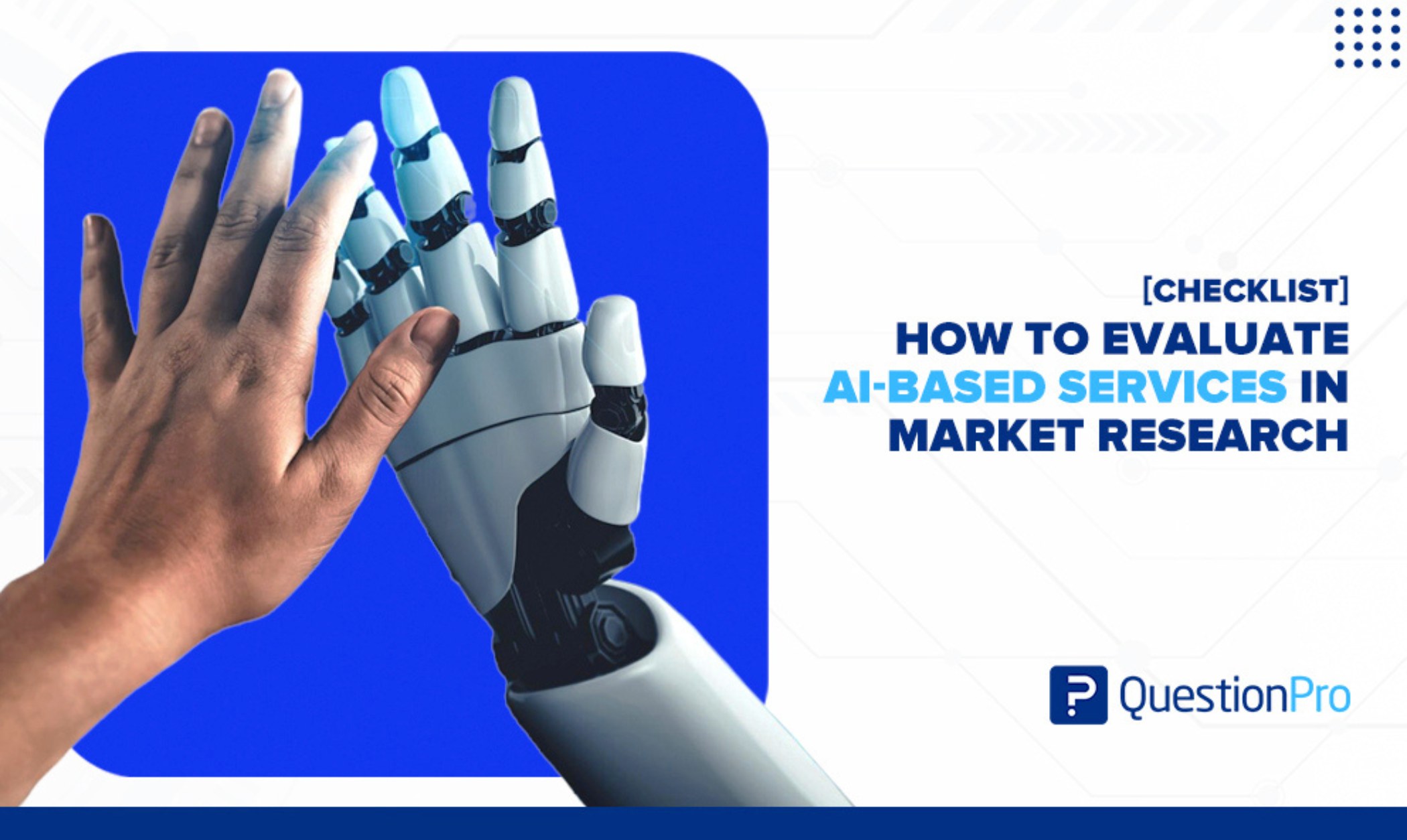 AI-Based Services Buying Guide for Market Research (based on ESOMAR’s 20 Questions) 