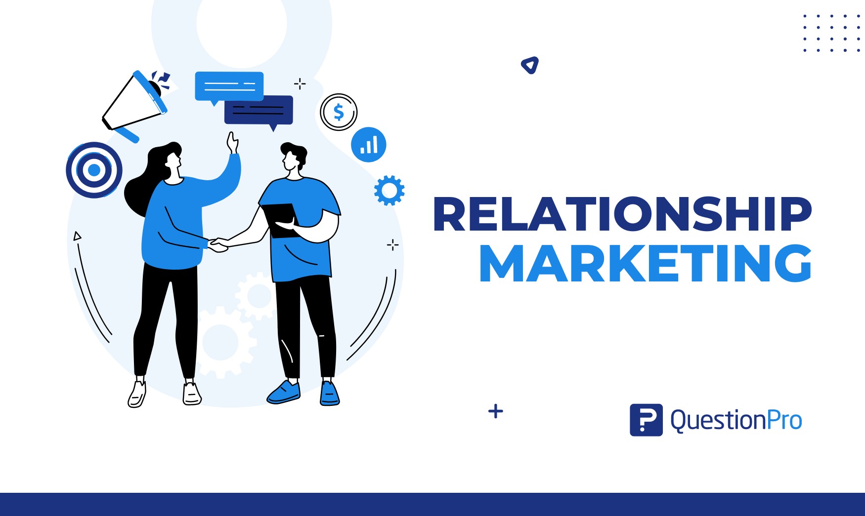 Relationship Marketing: What It Is, Examples &