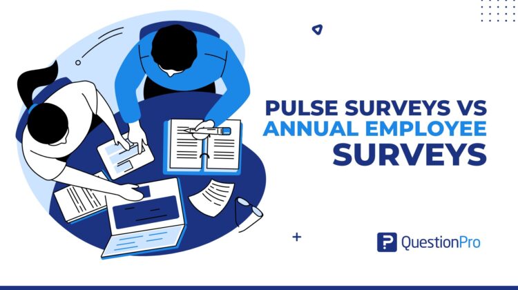 pulse surveys vs annual employee surveys
