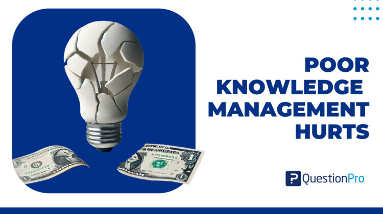 Poor Knowledge Management