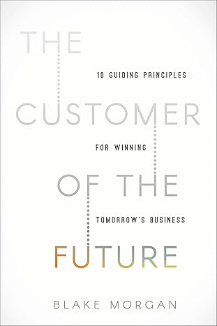 The Customer of the Future
