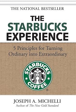 Customer Experience Books: The Starbucks Experience