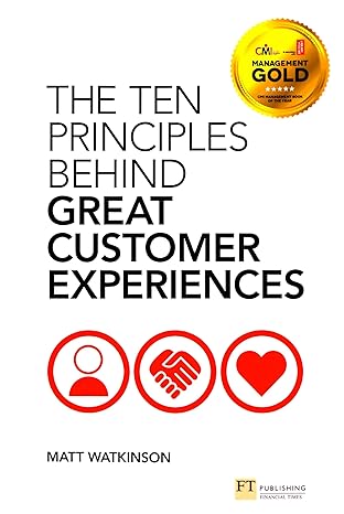 Customer Experience Books: The Ten Principles Behind Great Customer Experiences