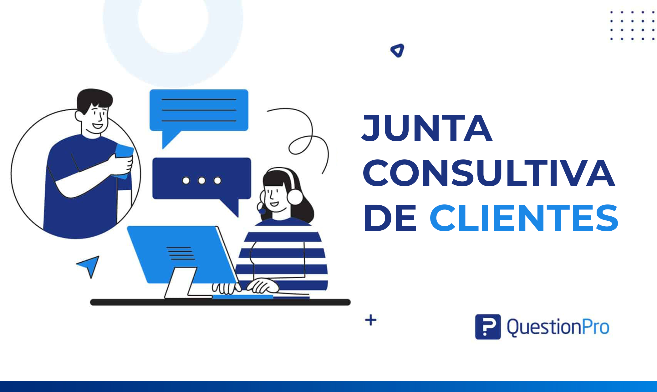 Junta Consultiva de Clientes: Qué es y mejores prácticas