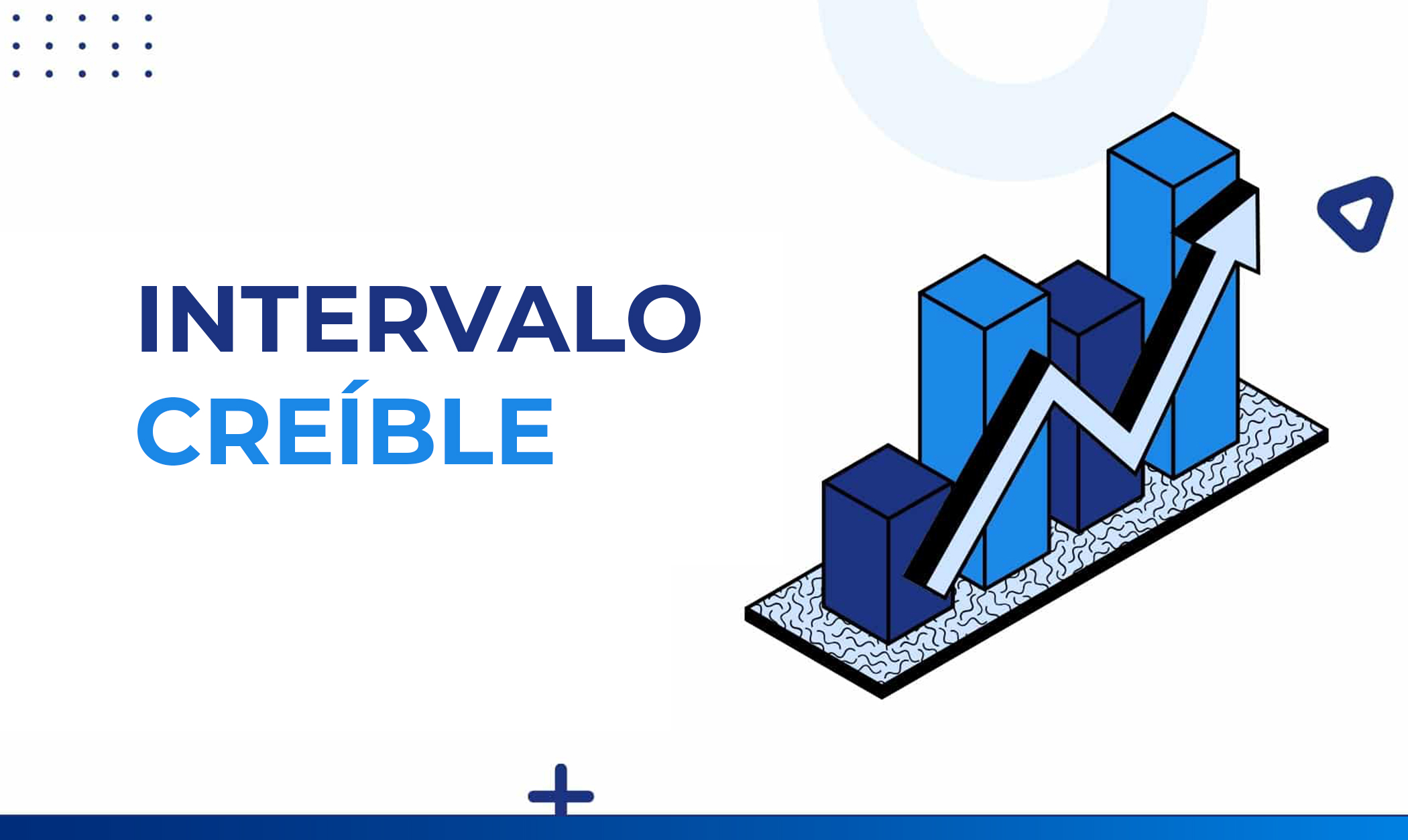 Intervalo creíble: Qué es y cómo calcularlo