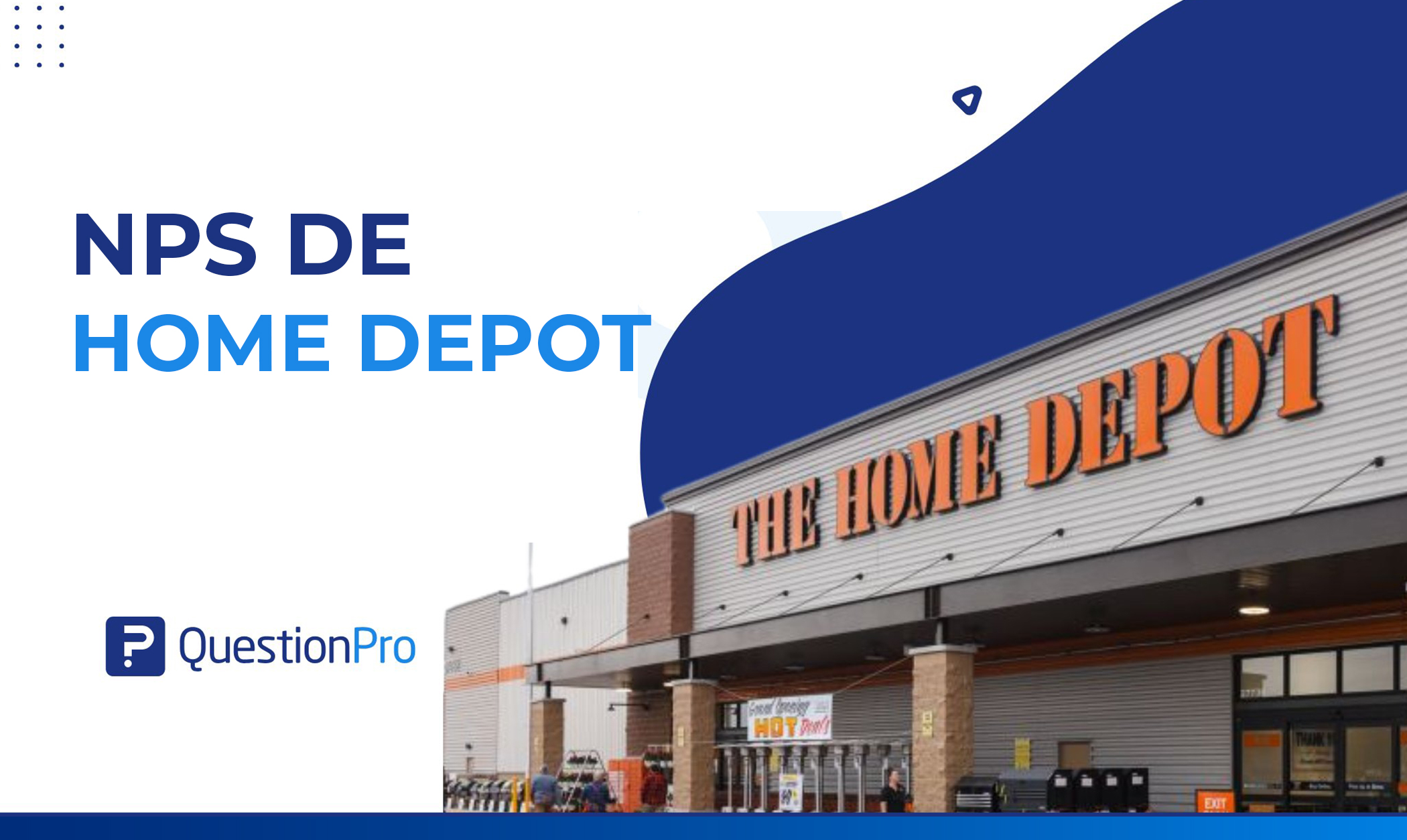 El NPS de Home Depot: ¿Qué tan leales son sus clientes?