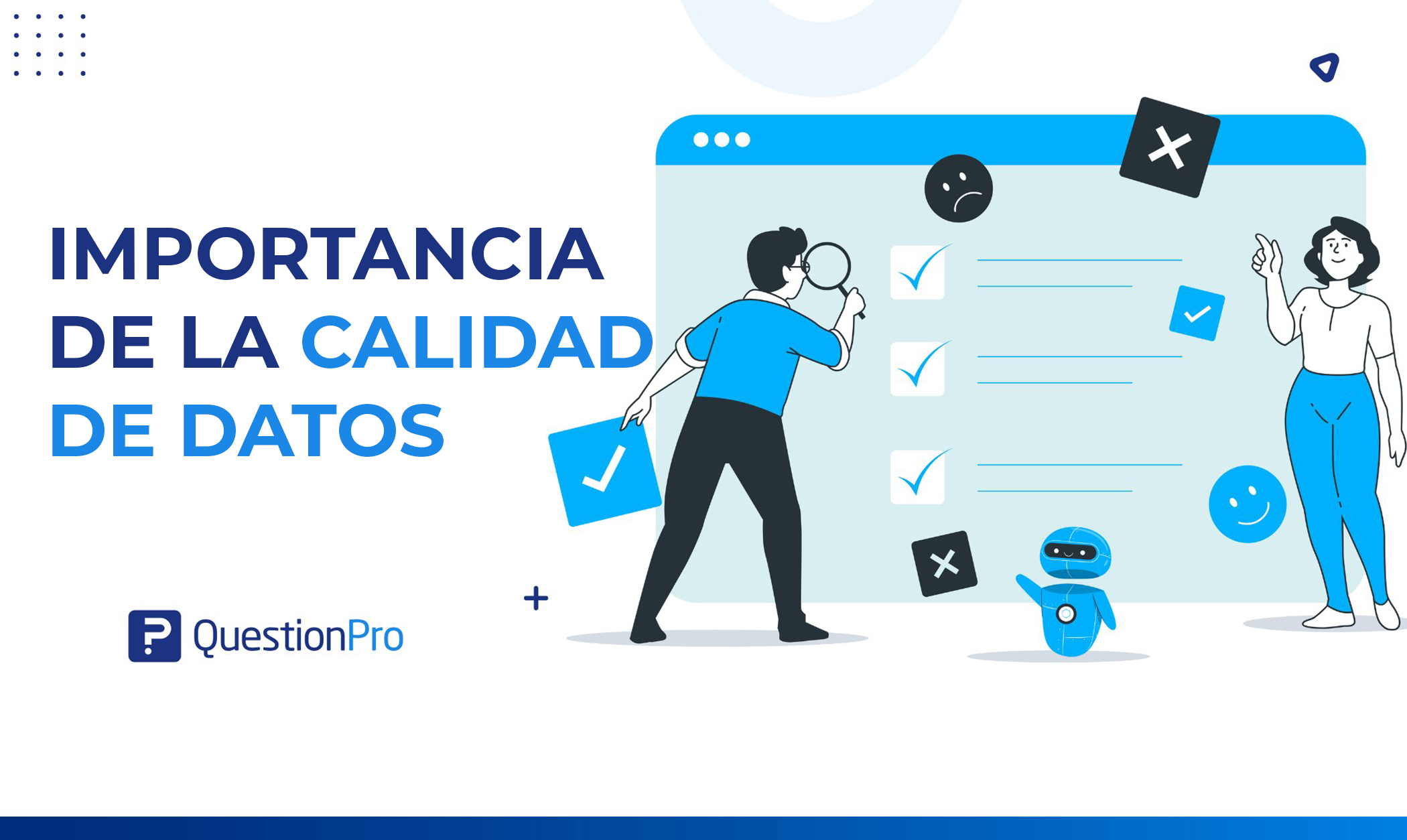 ¿Cuál es la importancia de la calidad de datos?