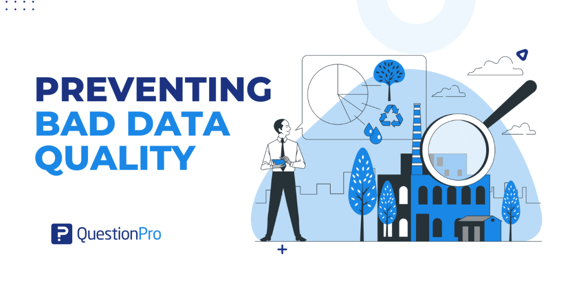 Preventing bad data quality: Strategies for ensure a high-quality research