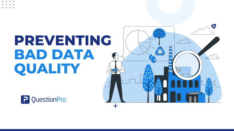 Preventing bad data quality