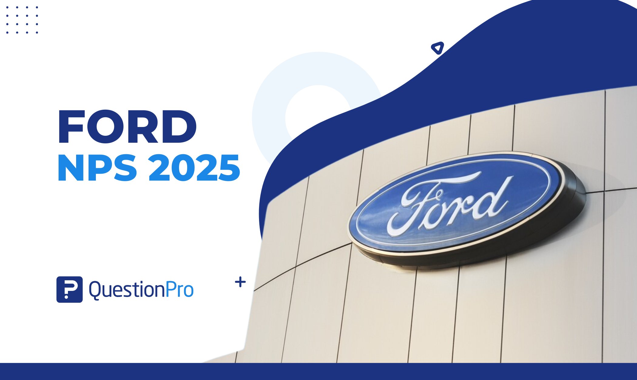 Ford NPS: How Loyal Are Ford Customers in 2025