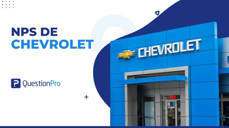NPS de Chevrolet: ¿Qué los distingue?
