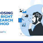 The right research method