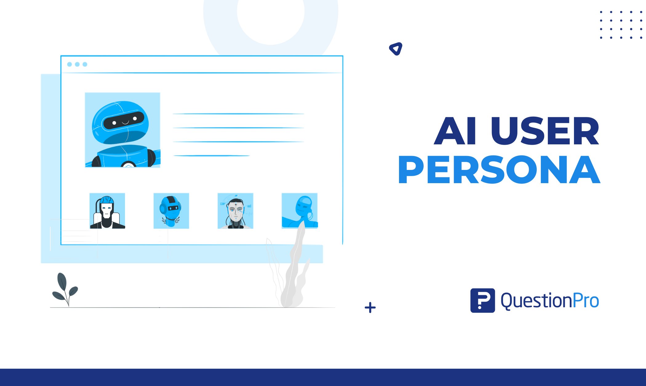 AI User Persona: How to Build, Use Cases & Challenges