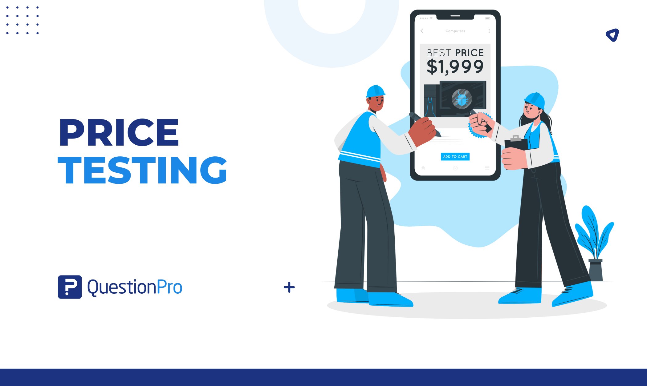 Price Testing: How to Find the Right Price for Your Product