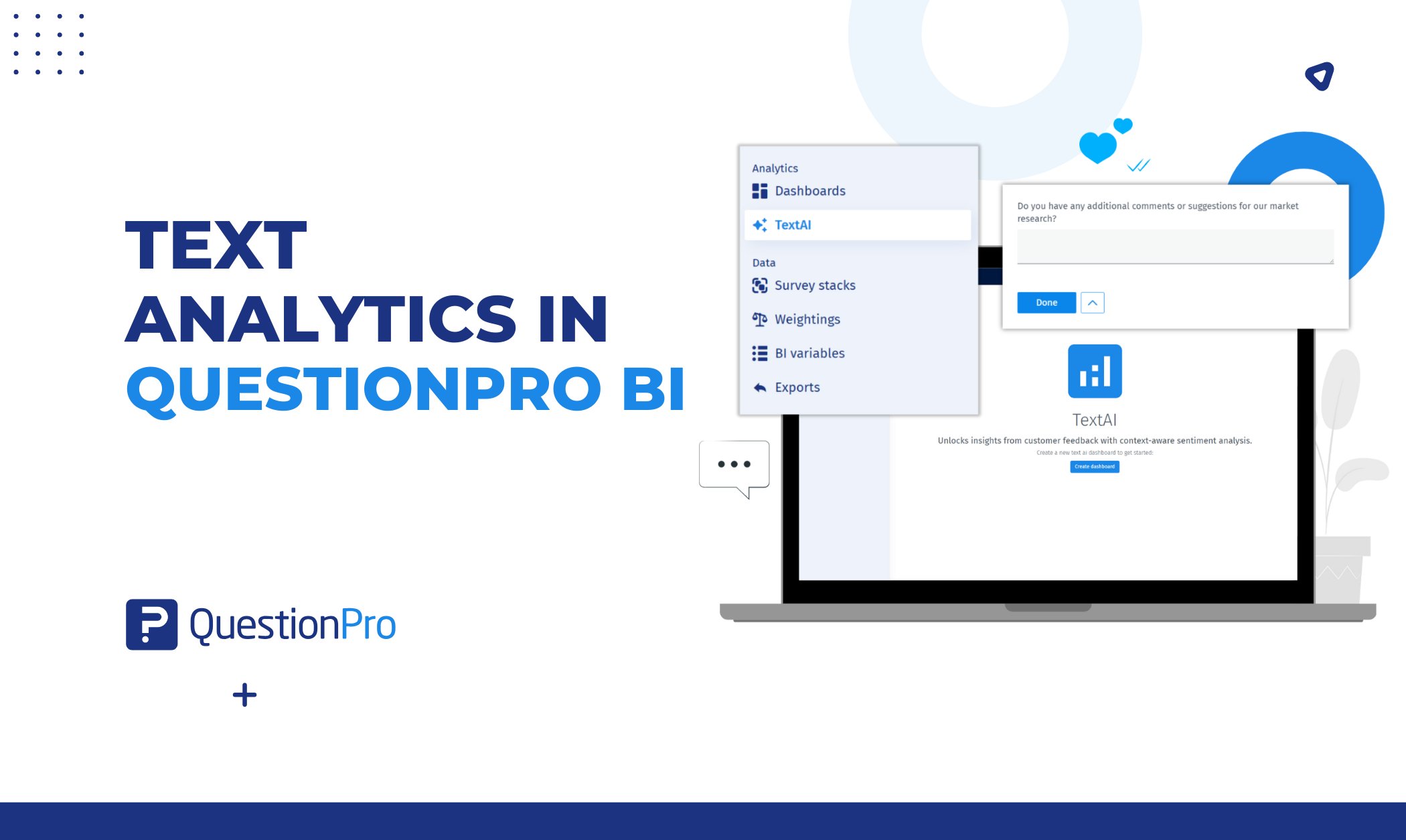Text analytics in QuestionPro BI: Turning open-ended responses into strategic insights