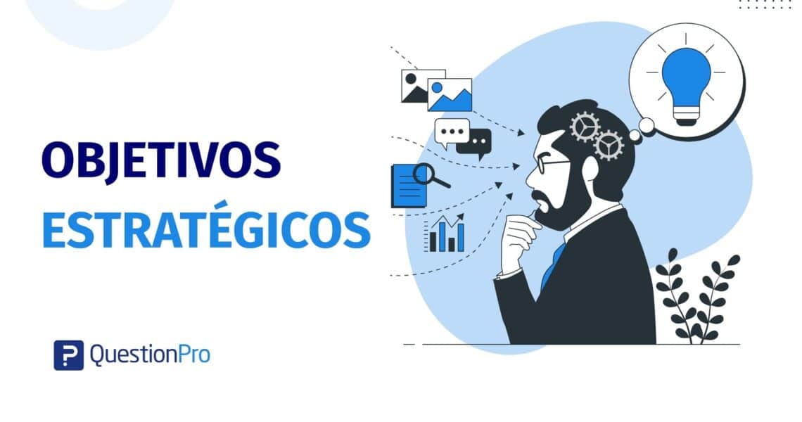 Objetivos estratégicos: Qué son y cómo gestionarlos