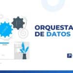 Orquestación de datos