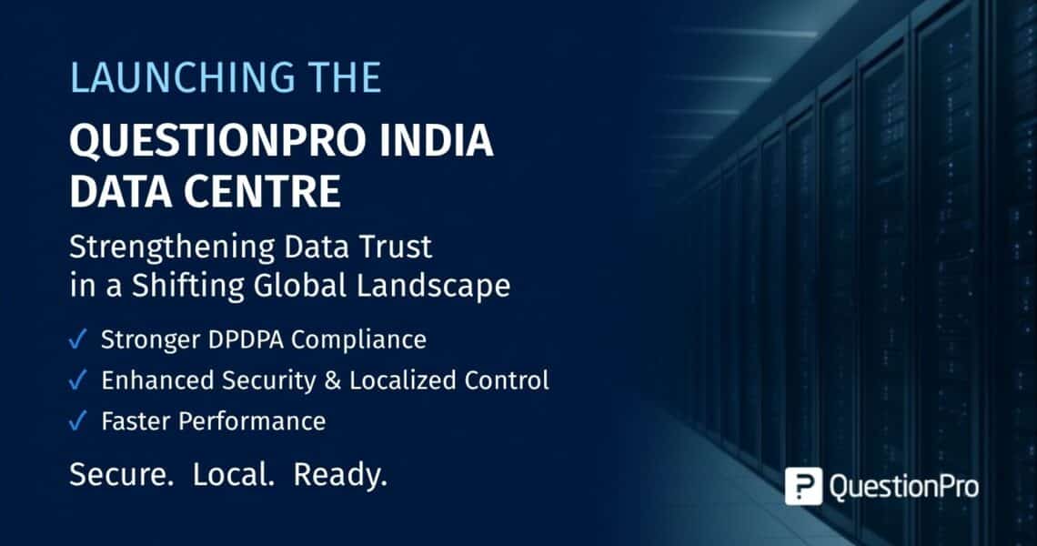 Launching the QuestionPro India Data Centre: Strengthening Data Trust in a Shifting Global Landscape