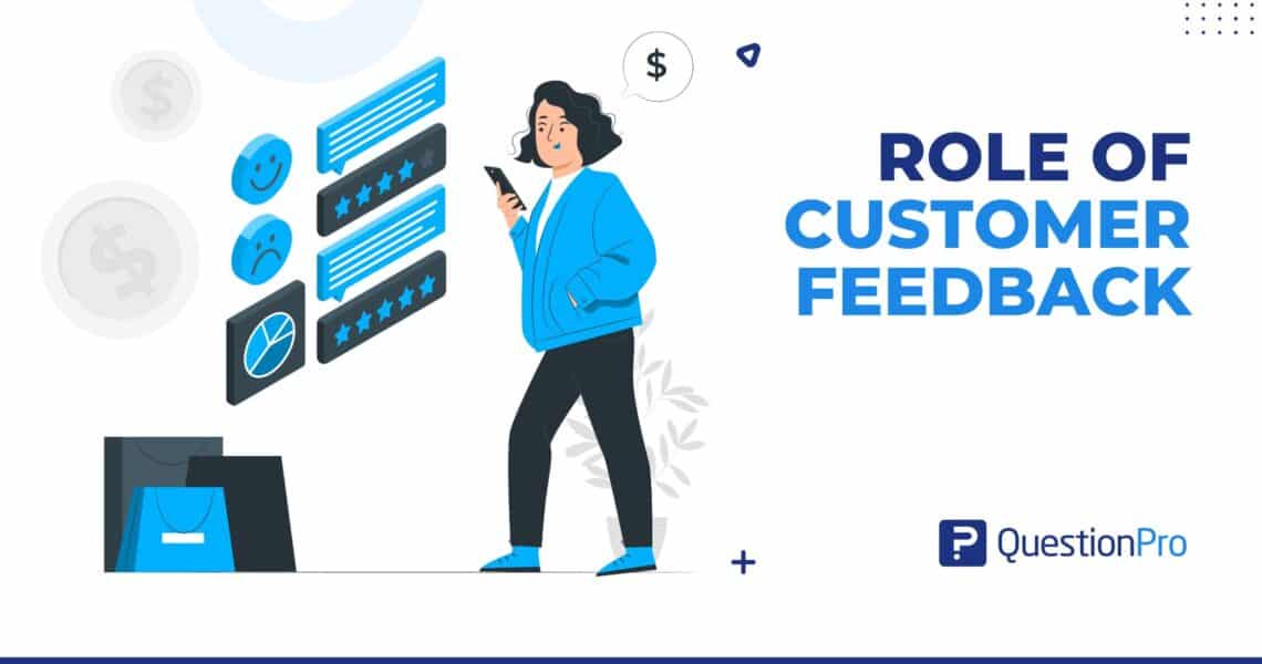 What is the Role of Customer Feedback and How it Shapes Marketing Campaigns?