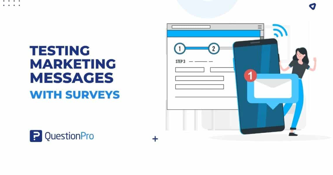 How to Use Surveys for Testing Marketing Messages Before Launch (Step-by-Step Guide)