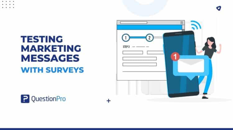Testing marketing messages with surveys
