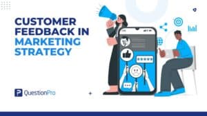 customer feedback in marketing strategy