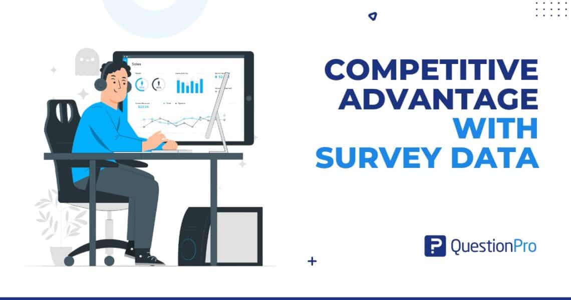 How to Gain a Competitive Advantage with Survey Data