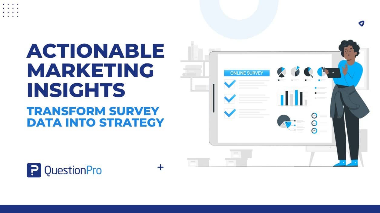 how-to-turn-survey-data-into-actionable-marketing-insights