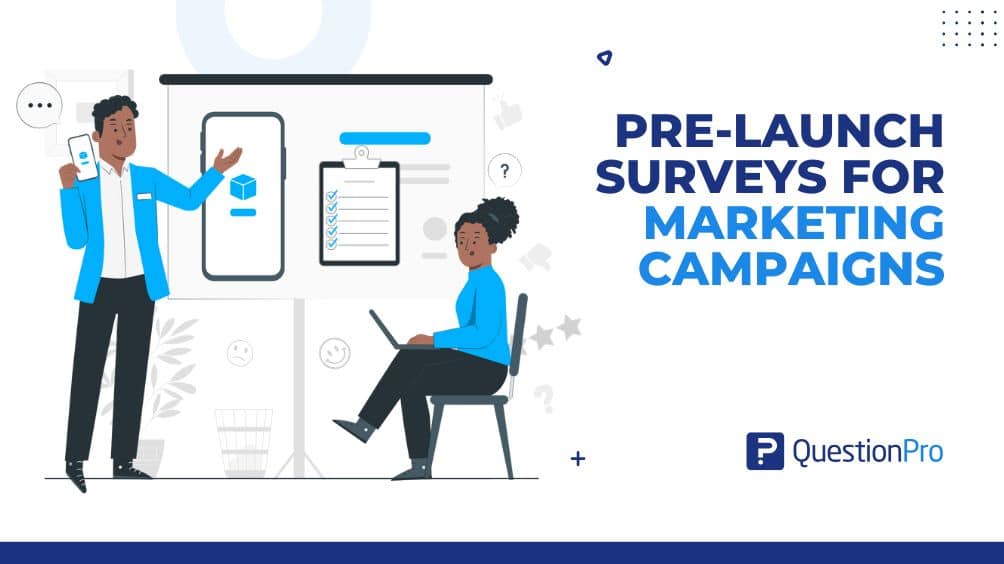 How pre-launch surveys for marketing campaigns help validate ideas