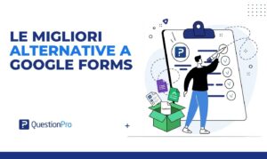 le migliori alternative a Google Forms