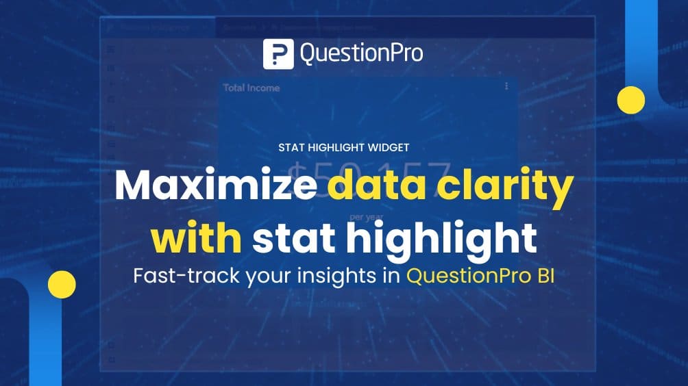 Maximize data clarity with stat highlight: Fast-track your insights in QuestionPro BI