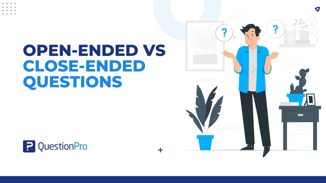 open-ended-vs-close-ended-questions