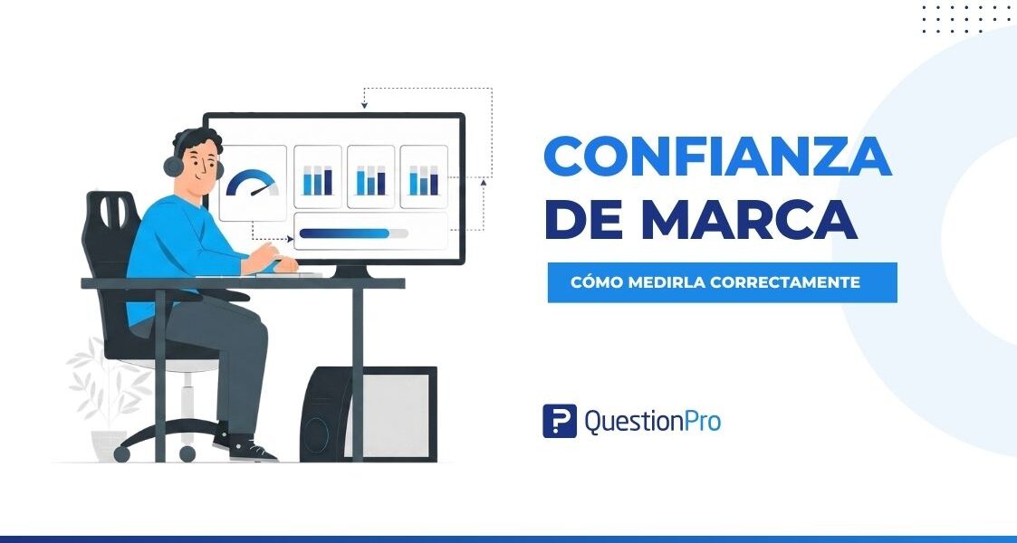 Medición de confianza de marca: cómo medir la confianza con encuestas