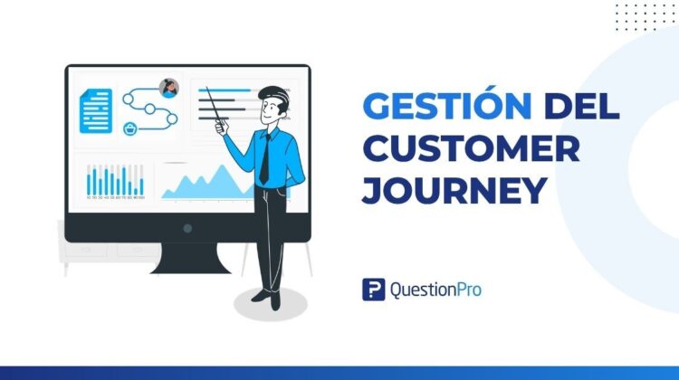 Del mapeo del recorrido del cliente a la gestión del customer journey