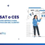 Comparativa NPS, CSAT y CES: ¿Cuál elegir?