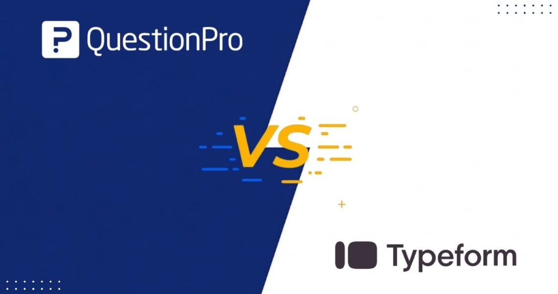 Typeform e QuestionPro: qual è la scelta migliore per Lei?