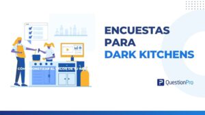 Encuestas para dark kitchens