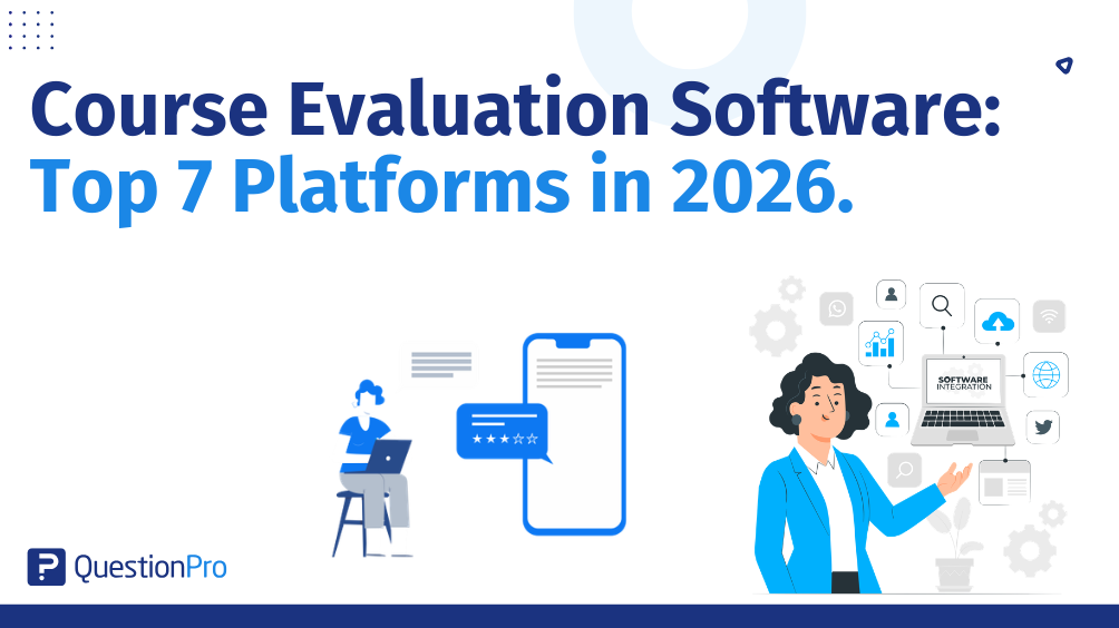 Course Evaluation Software: Top 7 Platforms in 2026.