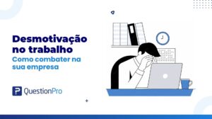 Desmotivação no trabalho