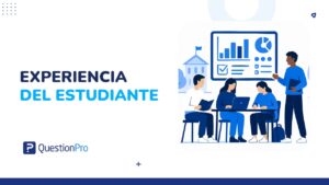 Encuesta de experiencia del estudiante – guía completa