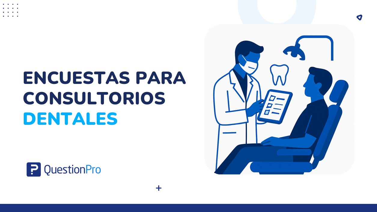 Encuestas para consultorios dentales: mide la experiencia de tus pacientes